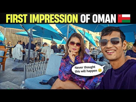 My First Day in Muscat, Oman 🇴🇲 | Oman Evisa for Indians | India to Oman ✈️
