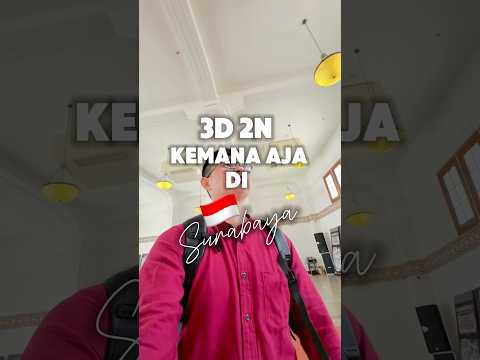 REKOMENDASI TEMPAT WISATA DI KOTA SURABAYA #wisatasurabaya #rekomendasiwisata #surabaya
