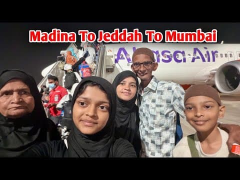 Madina To Jeddah To Mumbai ✈️ | Travel Journey Vlog 📍