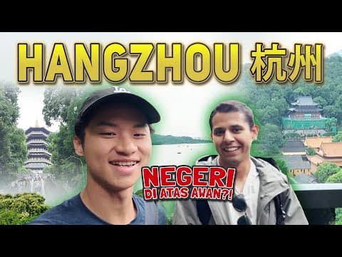 Tempat Asli Siluman ULAR PUTIH😱⁉️Explore Kota HANGZHOU yang Alam Spiritualnya sangat TERAWAT 中国杭州🇨🇳