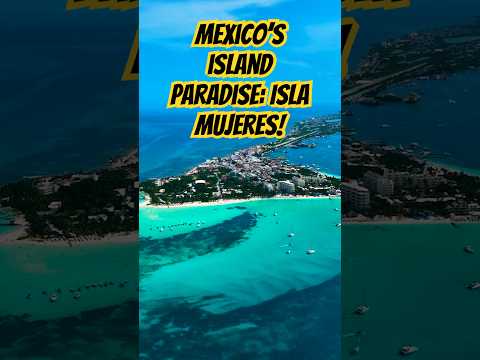 ISLA MUJERES - The BEST Beach Destination in MEXICO?? #islamujeres #mexico #mexicotravel