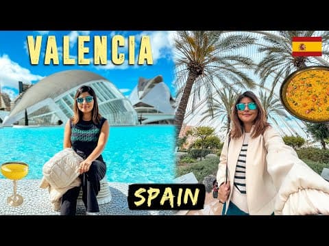 VALENCIA TRAVEL VLOG | Exploring My Favorite City in Spain 🇪🇸