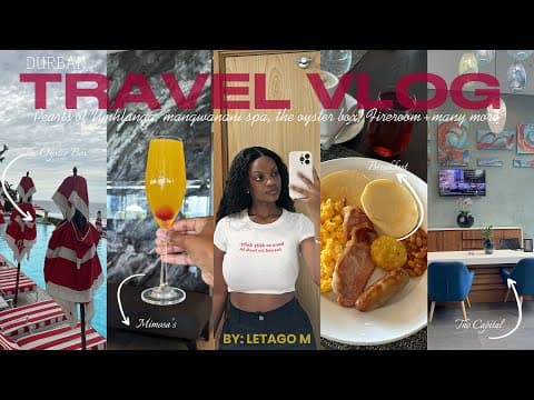 Durban Vlog | Pearls of Umhlanga, Oyster Box, Spa Day & Fireroom | South African YouTuber 🇿🇦