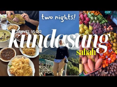 first time in kundasang sabah, family trip to kota kinabalu malaysia travel vlog