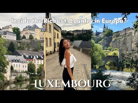 🇱🇺 Luxembourg Vlog | Life in Europe’s Wealthiest Country | Walking Through Luxury & History