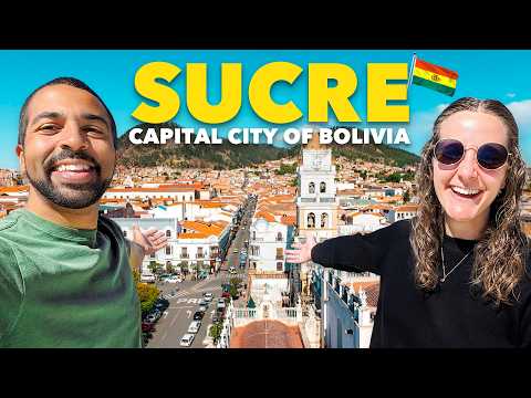 SUCRE, BOLIVIA The Most Interesting 48 hours (Our first Impressions)