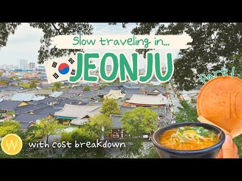 What to see in JEONJU? | A two-night, three-day solo travel | Express bus from Seoul to Jeonju 🇰🇷