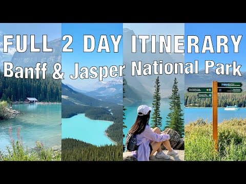 TWO DAYS in Banff & Jasper National Park 🇨🇦 Canadian Rockies Summer Travel Itinerary | Travel Vlog
