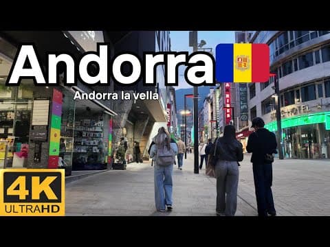 Andorra Like You’ve Never Seen Before 🇦🇩 | Street Walk 4K