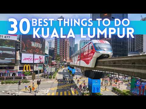 Best Things To Do in Kuala Lumpur Malaysia 4K