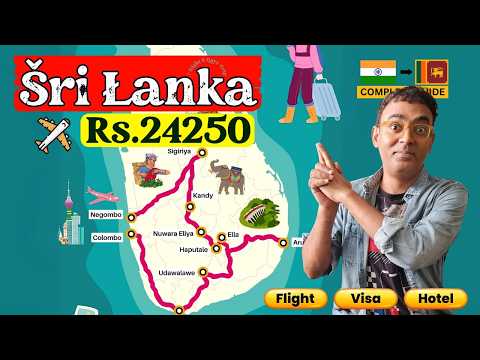 Sri Lanka Trip Travel Guide, Kandy Sigiriya Nuwara Eliya Ella Galle, Budget Trip @ Rs.24250 - Hindi