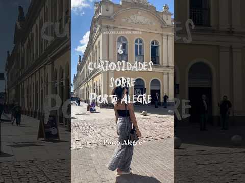 6 CURIOSIDADES SOBRE PORTO ALEGRE #portoalegre #turismo