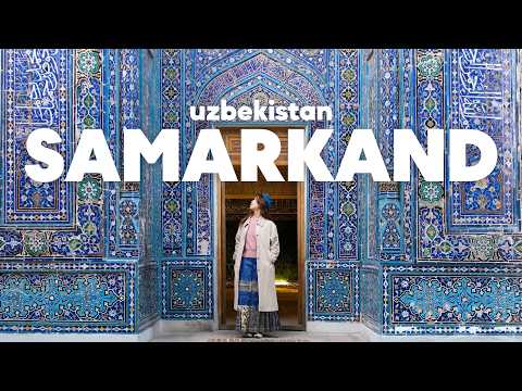 Discover Samarkand, Uzbekistan | Travel Documentary