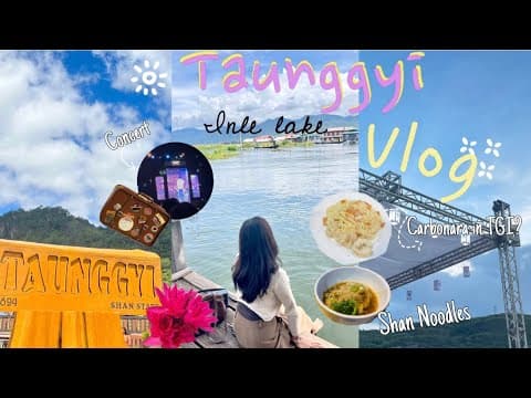 Vlog 🇲🇲 traveling through Shan State Part 1 🚙: Taunggyi & Inle Lake 🛶❄️/ Janny Wamtaym