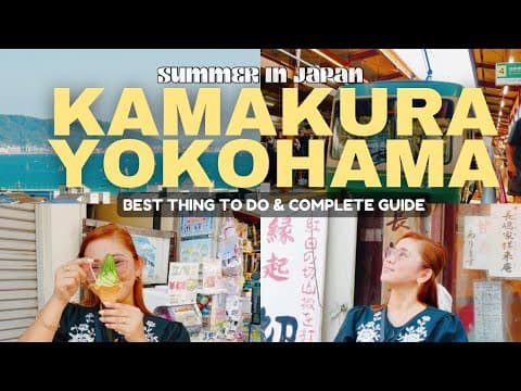 KAMAKURA & YOKOHAMA 🇯🇵 PERFECT DAYTRIP FROM TOKYO WITH COMPLETE GUIDE