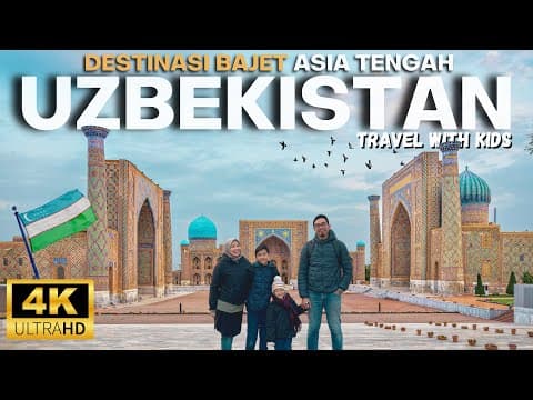 Ep. 152 - Trip Bajet ke Uzbekistan: Menjelajah Samarkand Dengan Cara Paling Jimat