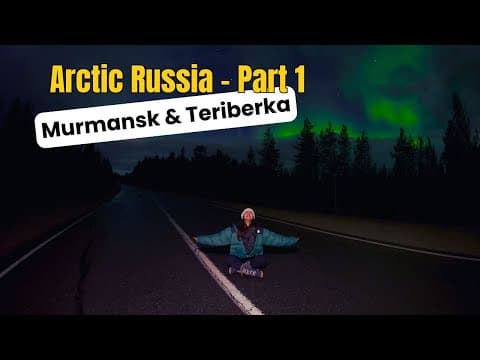 Indian Girl In Russia For Northern Lights - Murmansk & Teriberka | Russia Ep 2