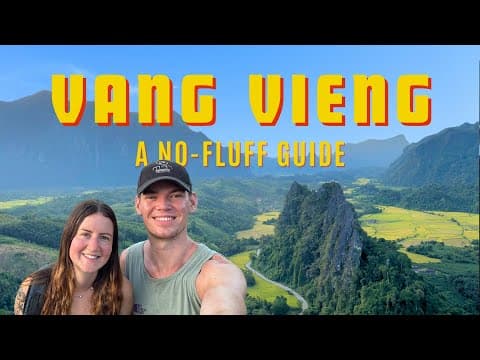 VANG VIENG, LAOS: We Had No Idea There Was So Much to Do!