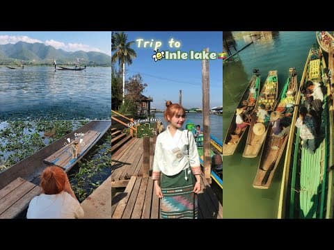 Trip to Inle Lake🚘🇲🇲-ရှမ်းပြည်ကအလှဆုံးနေရာဖြစ်တဲ့(အင်းလေးကန်)သွားလည်ကြမယ် (Burmese vlog)