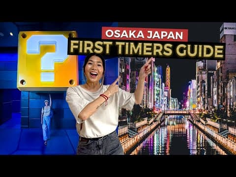 TOP 10 Things to do in OSAKA (2025) 🇯🇵 First Time Itinerary - Watch before you go!