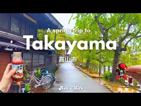 Takayama Travel Vlog | Japan’s Most Beautiful Traditional Town 🌸