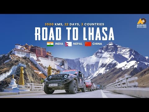 Road to Lhasa | Self Drive Road Trip to Lhasa Tibet | Potala Palace | Namtso | India Nepal China