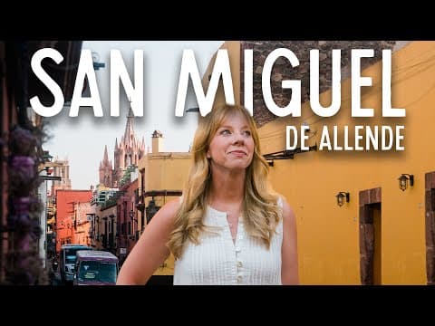 Why San Miguel de Allende might surprise you...