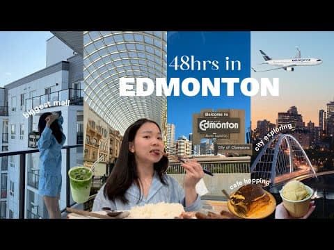 48 Hours in Edmonton | Biggest Mall in Canada, Café Hopping & Downtown Exploring (travel vlog)