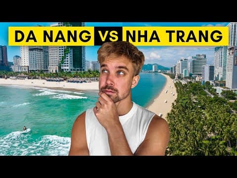 DA NANG vs NHA TRANG - Which One is Better?