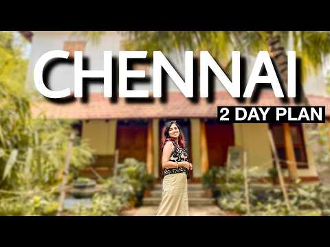2 Days in Chennai Tamil Nadu - Complete Travel Plan with budget