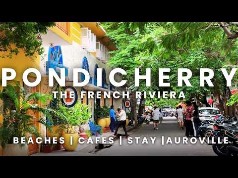 Pondicherry | Pondicherry Tourist Places | Pondicherry Budget Trip | Puducherry | Auroville | Pondy