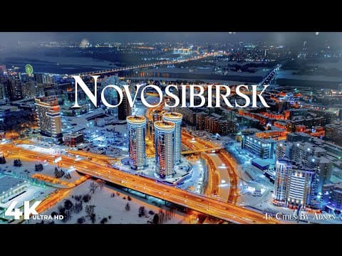 Novosibirsk Russia in 4K - Incredible Scenes & Hidden Gems