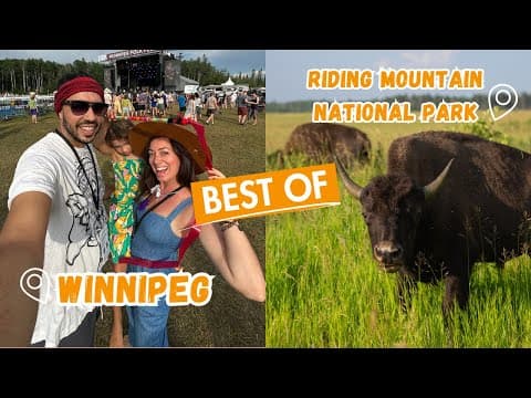 THIS is All in Winnipeg!? Must-Do Adventures in Winnipeg & Riding Mountain National Park