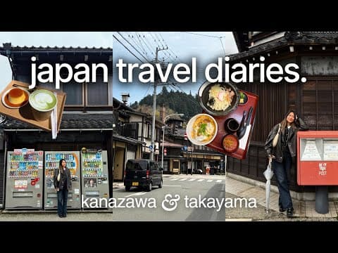 japan vlog 🇯🇵 | what to do in kanazawa, day trip to takayama 🗻 hidden gems of japan