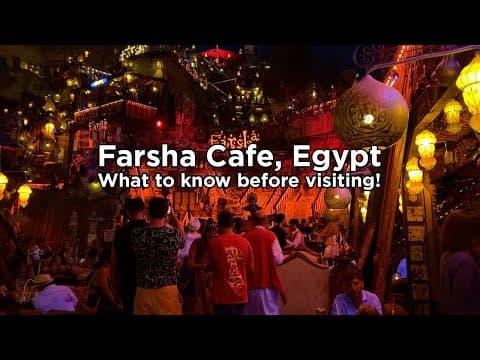 The truth about Farsha Cafe, Sharm El-Sheikh | What to Know Before Entering!