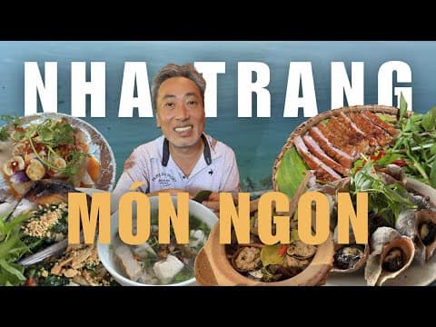Những Quán Ngon Ở Nha Trang | Đạo diễn Nguyễn Quang Dũng
